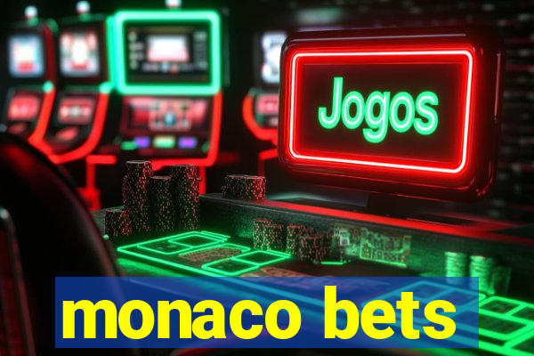 monaco bets